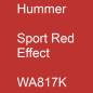 Preview: Hummer, Sport Red Effect, WA817K.